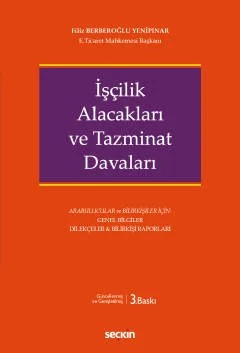 İşçilik Alacakları ve Tazminat Davaları – Filiz Yenipınar – Seçkin Yayıncılık kitap kapağı