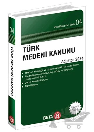 Türk Medeni Kanunu - Ağustos 2024 – Kolektif – Beta Yayınevi kitap kapağı