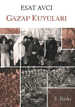 Gazap Kuyuları – Esat Avcı – Sokak Kitapları Yayınları kitap kapağı