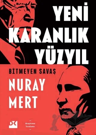 Yeni Karanlık Yüzyıl – Nuray Mert – Doğan Kitap kitap kapağı