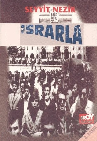 Israrla – Seyyit Nezir – Broy Yayınları kitap kapağı