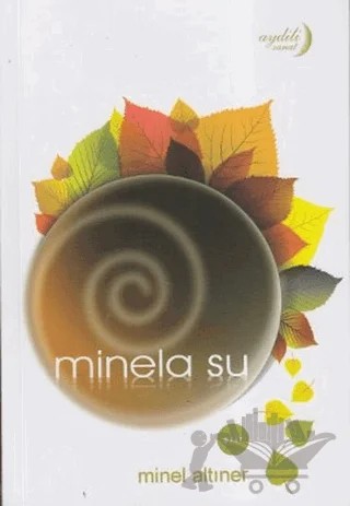 Minela Su – Minel Altıner – Aydili Sanat Yayınları kitap kapağı