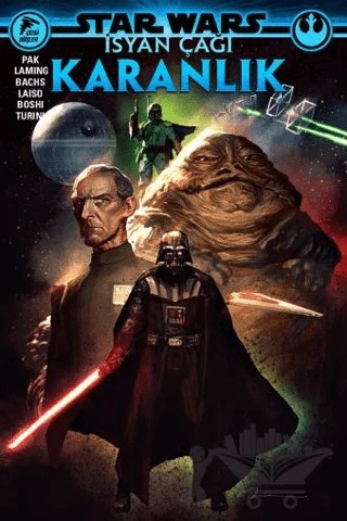 Star Wars: İsyan Çağı - Karanlık – Greg Pak – Çizgi Düşler Yayınevi kitap kapağı