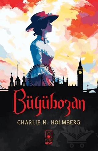 Büyübozan – Charlie N. Holmberg – Floki Genç kitap kapağı