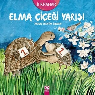 Elma Çiçeği Yarışı – Aysun Berktay Özmen – Altın Kitaplar kitap kapağı
