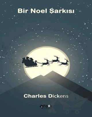 Bir Noel Şarkısı – Charles Dickens – Fark Yayınları kitap kapağı