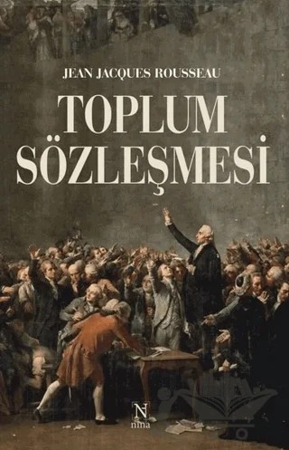 Toplum Sözleşmesi – Jean Jacques Rouesseau – Nina Yayınları kitap kapağı