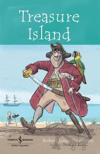 Treasure Island - Children’s Classic – Robert Louıs Stevenson – İş Bankası Kültür Yayınları kitap kapağı