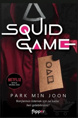 Squid Game – Park Min Joon – Flipper Yayıncılık kitap kapağı