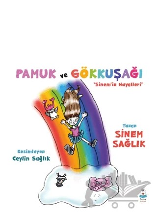 Pamuk ve Gökkuşağı – Sinem Sağlık – Luna Çocuk Yayınları kitap kapağı