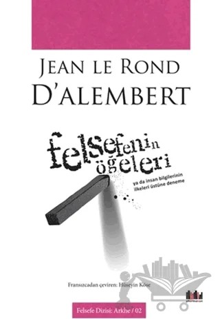 Felsefenin Öğeleri – Jean le Rond D’alembert – Pharmakon Kitap kitap kapağı