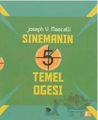 Sinemanın 5 Temel Öğesi – Joseph V. Mascelli – İmge Kitabevi Yayınları kitap kapağı