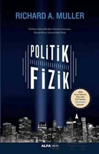 Politik Fizik – Richard A. Muller – Alfa Yayınları kitap kapağı