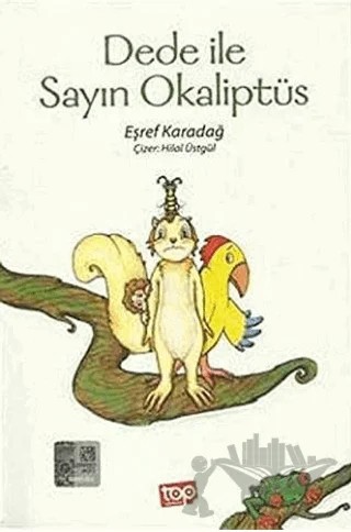 Dede ile Sayın Okaliptüs – Eşref Karadağ – Top Yayıncılık kitap kapağı