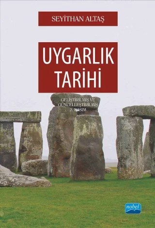 Uygarlık Tarihi – Seyithan Altaş – Nobel Akademik Yayıncılık kitap kapağı