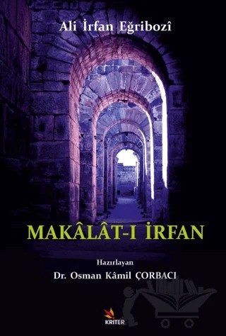 Makalat-ı İrfan – Osman Kamil Çorbacı – Kriter Yayınları kitap kapağı