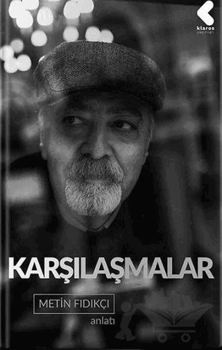 Karşılaşmalar – Metin Fındıkçı – Klaros Yayınları kitap kapağı