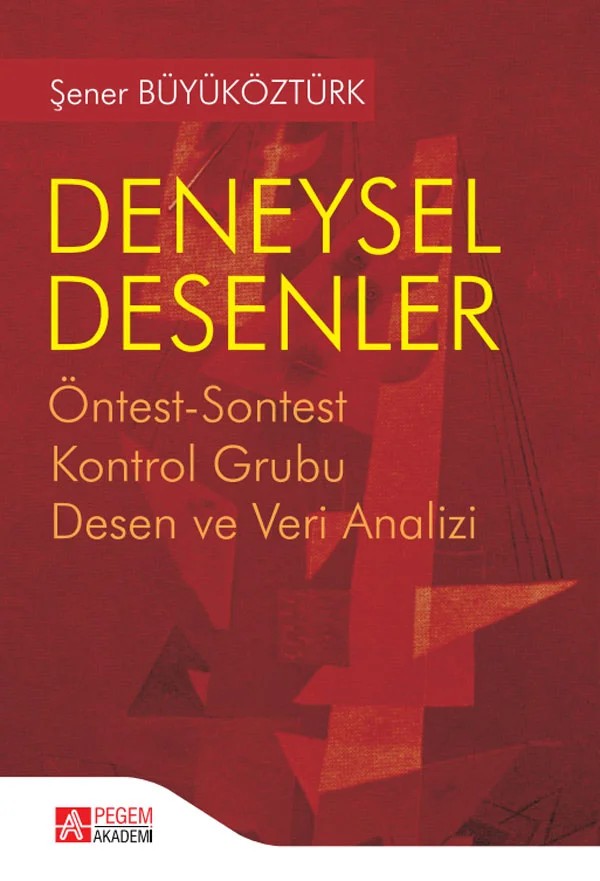Deneysel Desenler – Şener Büyüköztürk – Pegem Akademi Yayıncılık kitap kapağı