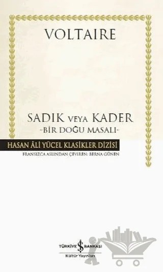 Sadık veya Kader (Ciltli) – Voltaire – İş Bankası Kültür Yayınları kitap kapağı