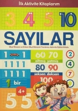 Sayılar - İlk Aktivite Kitaplarım – Kolektif – Mikro Kitap kitap kapağı