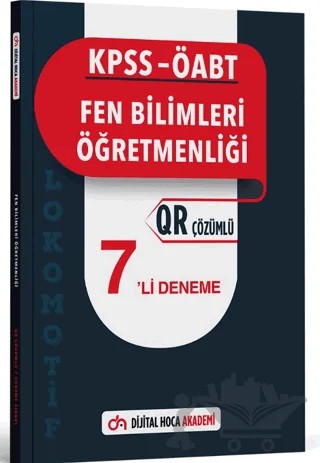 KPSS ÖABT Fen Bilimleri Öğretmenliği Lokomotif Serisi QR Çözümlü 7'li Deneme Akademi – Kolektif – Dijital Hoca kitap kapağı