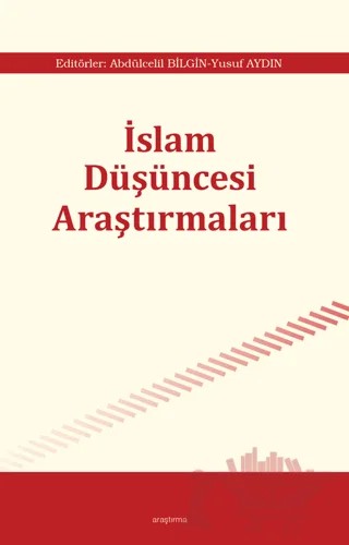 İslam Düşüncesi Araştırmaları - I – Kolektif – Araştırma Yayınları kitap kapağı