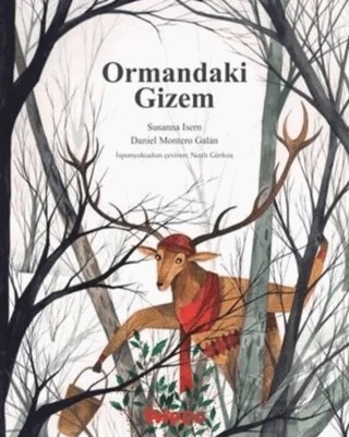 Ormandaki Gizem – Susanna Isern – Hippo Yayınları kitap kapağı