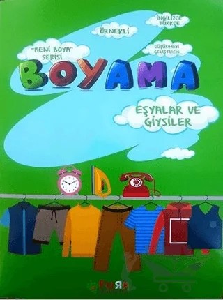 Beni Boya Serisi - Eşyalar ve Giysiler – Kolektif – Fark Yayınları kitap kapağı