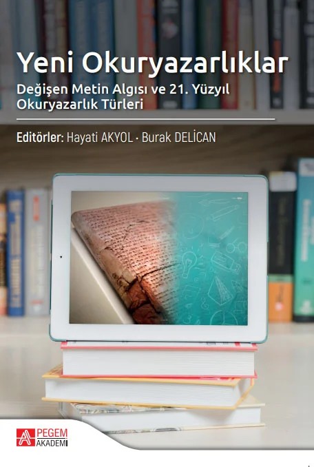 Yeni Okuryazarlıklar Değişen Metin Algısı – Pegem Akademi Yayıncılık kitap kapağı