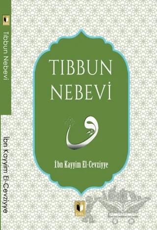 Tıbbın Nebevi – İbn Kayyım el-Cevziyye – Ehil Yayınları kitap kapağı