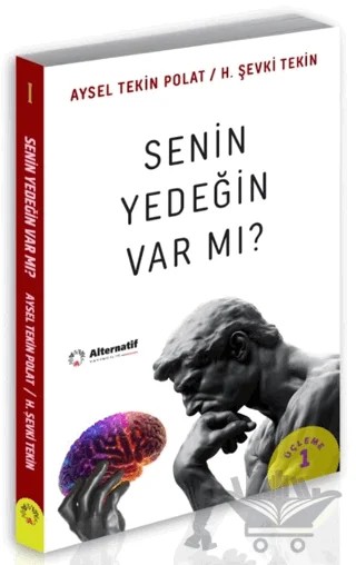 Senin Yedeğin Var mı? – Aysel Tekin Polat, H. Şevki Tekin – Alternatif Yayıncılık kitap kapağı