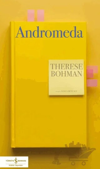 Andromeda – Therese Bohman – İş Bankası Kültür Yayınları kitap kapağı