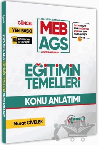 2025 MEB-AGS Eğitimin Temelleri Görsel Destekli Konu Anlatımı Kitabı – Murat Civelek – Anamorfik Yayınları kitap kapağı