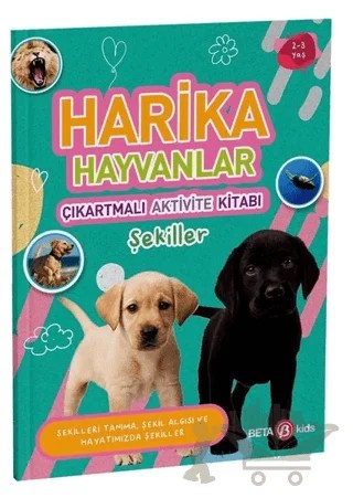 Harika Hayvanlar - Çıkartmalı Aktivite Kitabı – Buket Kurt – Beta Kids kitap kapağı