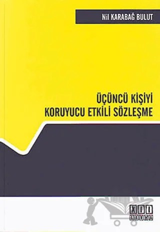 Üçüncü Kişiyi Koruyucu Etkili Sözleşme – Nil Karabağ Bulut – On İki Levha Yayınları kitap kapağı