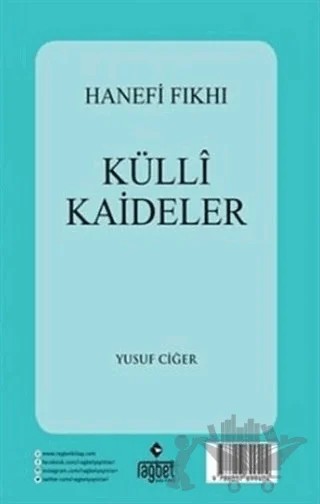 Külli Kaideler - Hanefi Fıkhı – Yusuf Ciğer – Rağbet Yayınları kitap kapağı