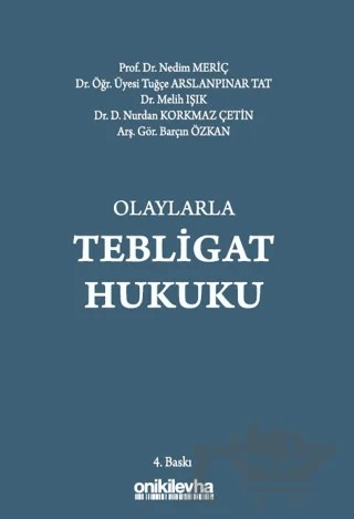 Olaylarla Tebligat Hukuku – Kolektif – On İki Levha Yayınları kitap kapağı