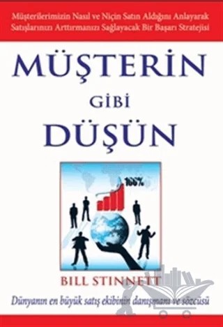 Müşterin Gibi Düşün – Bill Stinnett – ODTÜ Geliştirme Vakfı Yayıncılık kitap kapağı