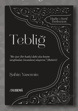 Tebliğ – Şahin Yasemin – Kudema Yayınları kitap kapağı