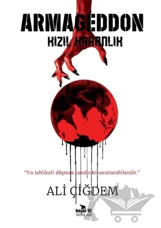 Armageddon - Kızıl Karanlık – Ali Çiğdem – Beyaz Fil Yayınları kitap kapağı