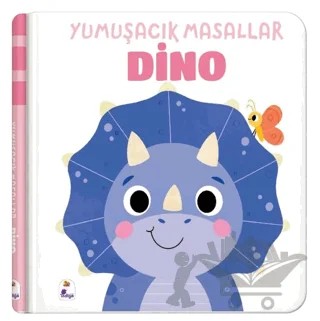 Yumuşak Masallar – Dino (Dokun – Hisset) – Kolektif – İndigo Çocuk kitap kapağı