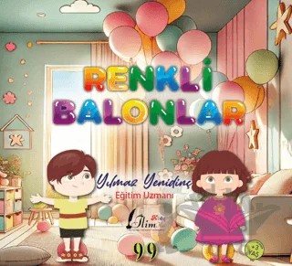 Renkli Balonlar – Yılmaz Yenidinç – Doksan Dokuz Yayınları kitap kapağı