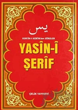 Yasin-i Şerif (Çanta Boy) – Kolektif – Çelik Yayınevi kitap kapağı