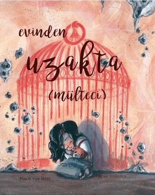 Evinden Uzakta (Mülteci) – Pimm Van Hest – Gergedan Yayınları kitap kapağı