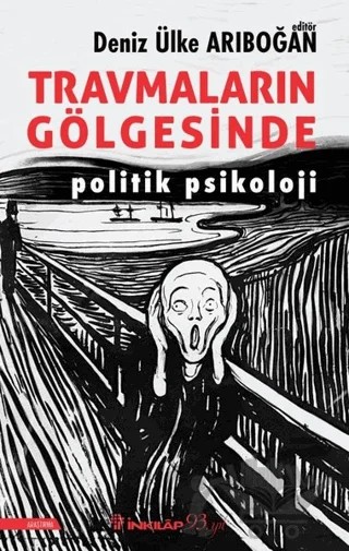 Travmaların Gölgesinde – Deniz Ülke Arıboğan – İnkılap Kitabevi kitap kapağı