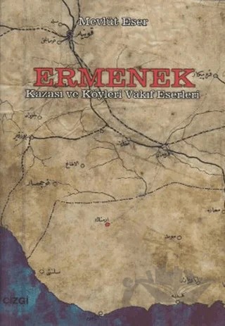 Ermenek Kazası ve Köyleri Vakıf Eserleri – Mevlüt Eser – Çizgi Kitabevi Yayınları kitap kapağı