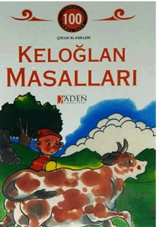 Keloğlan Masalları – Kolektif – Aden Yayıncılık kitap kapağı
