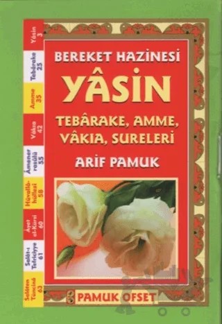 Bereket Hazinesi Yasin. Tebareke Amme Vakıa Surele (Yasin-058) – Arif Pamuk – Pamuk Yayıncılık kitap kapağı