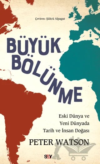 Büyük Bölünme – Peter Watson – Say Yayınları kitap kapağı