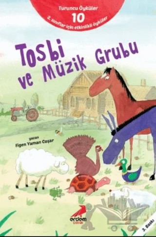 Tosbi ve Müzik Grubu – Figen Yaman Çoşar – Erdem Çocuk kitap kapağı